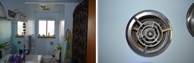 Ventilation fan is present, but is inefficient at removing relative humidity from room.